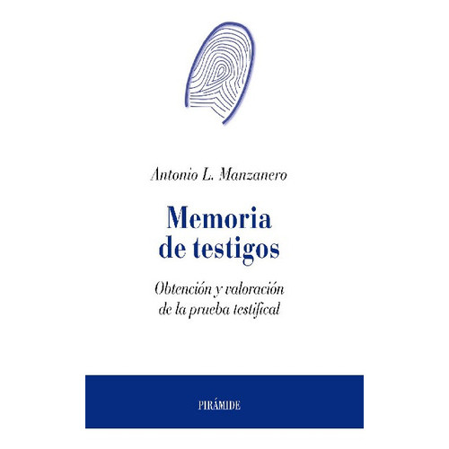 Memoria De Testigos, De Antonio Manzanero. Editorial Piramide En Español
