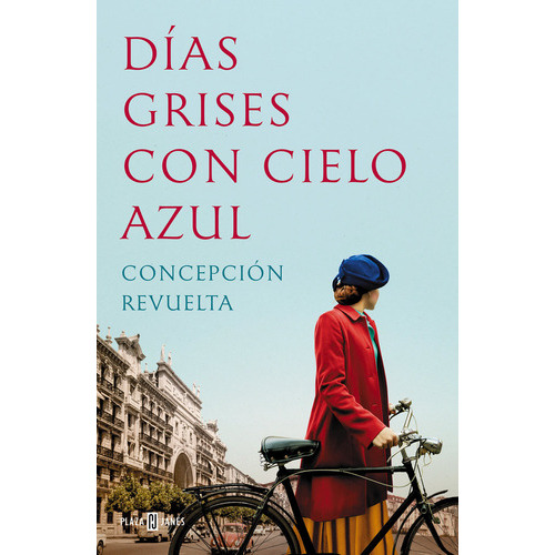 Dias Grises Con Cielo Azul, De Revuelta, Concepcion. Editorial Plaza & Janes En Español