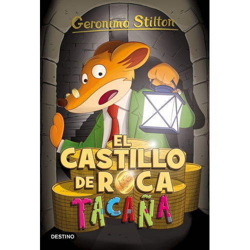 El Castillo De Roca Tacaña - Gerónimo Stilton