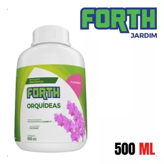 Fertilizante Adubo Orgânico Forth Orquídeas Floração 500ml