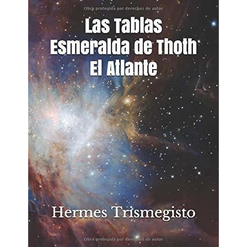 Libro : Las Tablas Esmeralda De Thoth El Atlante -...