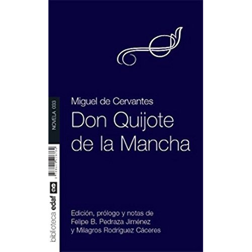 Don quijote de La Mancha, de Miguel de Cervantes. Editorial Edaf, tapa blanda, edición 1 en español