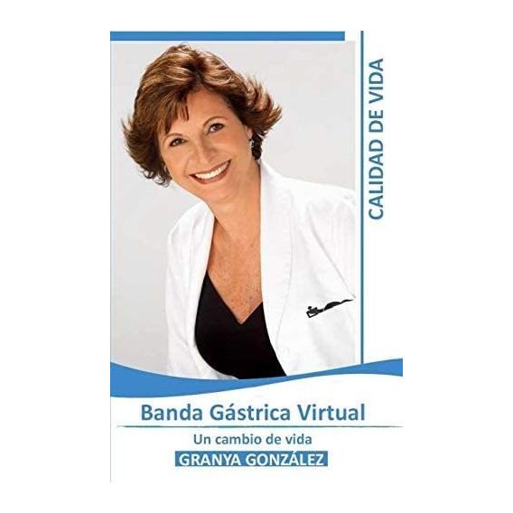 Libro: Banda Gástrica Virtual (edición En Español)