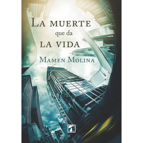 La Muerte Que Da La Vida, De Mamen Molina. Editorial Tandaia, Tapa Blanda, Edición 1 En Español, 2017