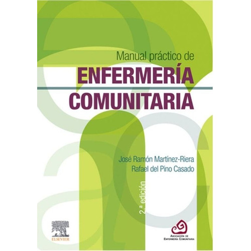 Martínez. Manual Practico De Enfermería Comunitaria. Ori.