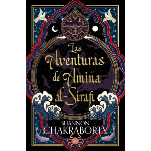 Las Aventuras de Amina Al-Sirafi: No, de Chakraborty, Shannon., vol. 1. Editorial Umbriel, tapa pasta blanda, edición 1 en español, 2023
