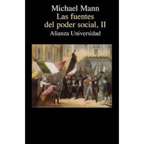 Las Fuentes Del Poder Social Ii Michael Mann Ed Alianza