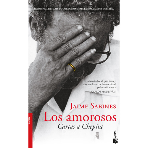 Los amorosos: Cartas a Chepita, de Sabines, Jaime. Serie Booket Joaquín Mortiz Editorial Booket México, tapa blanda en español, 2014