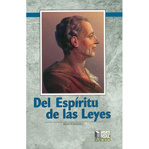 Del Espiritu De Las Leyes (exodo