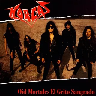 Horcas - Oid Mortales El Grito Sagrado (lp) Dbn