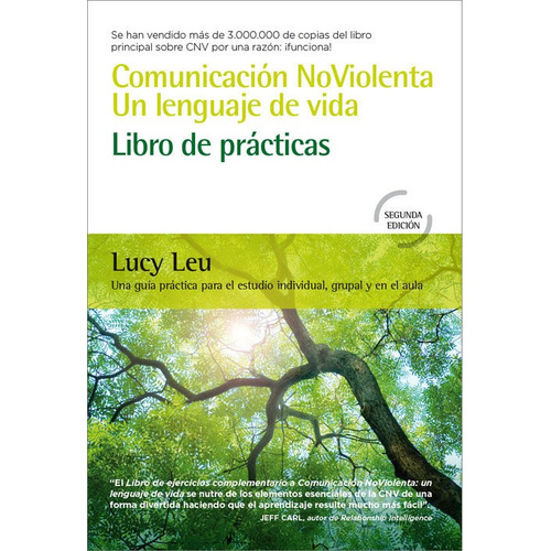 Comunicacion Noviolenta Un Lenguaje De Vida, De Leu, Lucy. Editorial Editorial Acanto S.a., Tapa -1 En Español