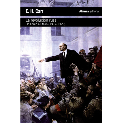 La revolución rusa, de Carr, E. H.. Serie El libro de bolsillo - Historia Editorial Alianza, tapa blanda en español, 2014