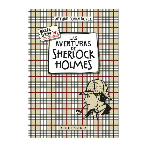Las Aventuras De Shrlock Holmes, De Conan Doyle, Arthur. Editorial Gribaudo, Tapa Dura En Español
