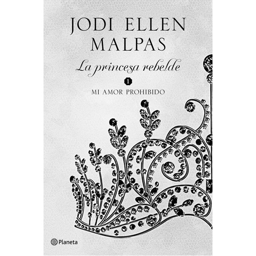 Mi amor prohibido, de Malpas, Jodi Ellen. Serie Fuera de colección Editorial Planeta México, tapa blanda en español, 2019