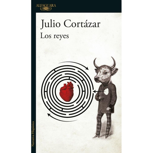 Libro Los Reyes De Julio Cortazar