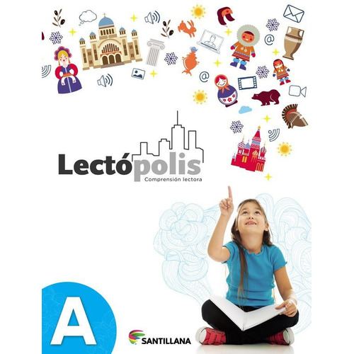 Libro: Lectopolis A - Primaria / Santillana