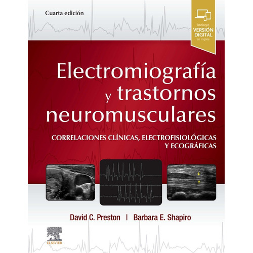Preston. Electromiografía Y Trastornos Neuromusculares. Ori.