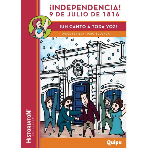 Independencia! 9 De Julio De 1816 - Sevilla, Zuloaga