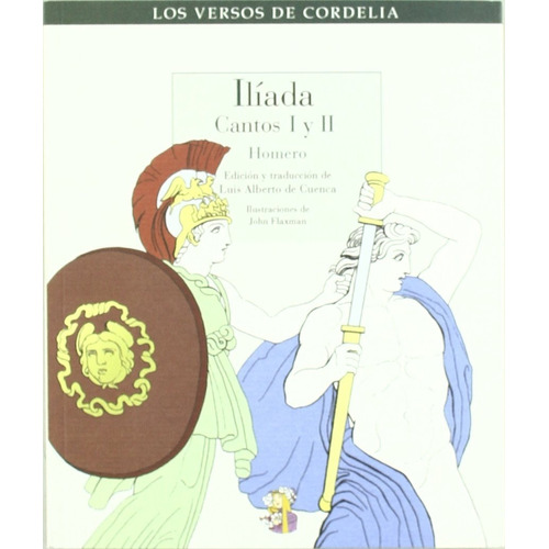 Ilíada, Cantos I y II, Homero. Editorial Reino De Cordelia S.l., Tapa Blanda En Español