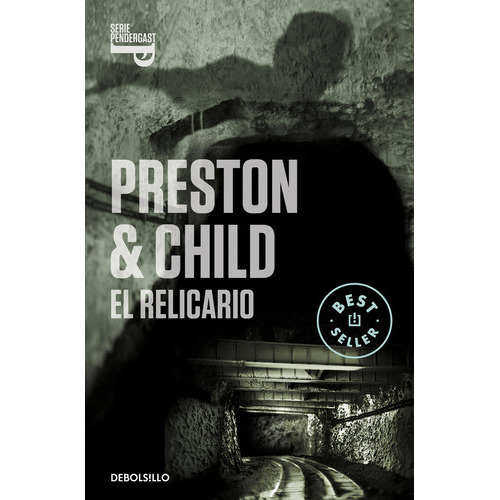 El Relicario (inspector Pendergast 2), De Preston, Douglas. Editorial Debolsillo, Tapa Blanda En Español