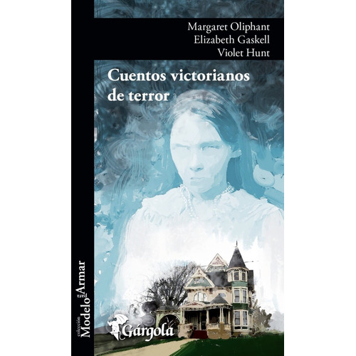 Libro Cuentos Victorianos De Terror - Oliphant Gaskell Hunt