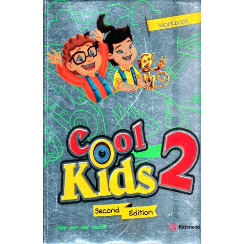 Cool Kids 2, De Joep Van Der Werff. Editorial Richmond, Tapa Blanda En Español, 2017