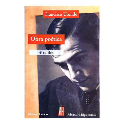 Obra Poética - Francisco Urondo ( Antología - Literatura )