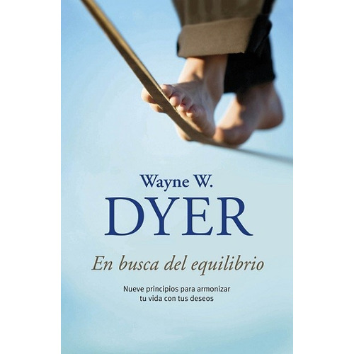 En Busca Del Equilibrio - Dyer Wayne W.