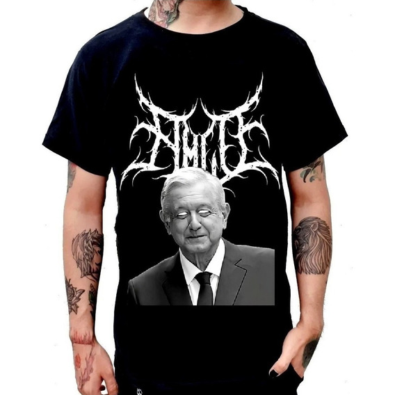 Playera Andres Manuel Lopez Obrador Amlo Brutal Death Metal