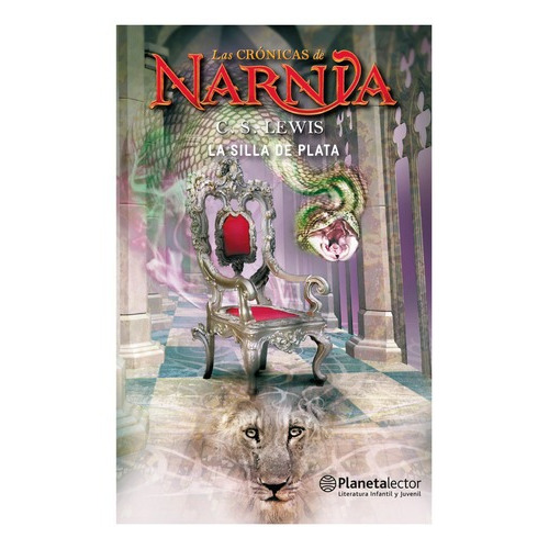 Las Crónicas De Narnia 6: La Silla De Plata