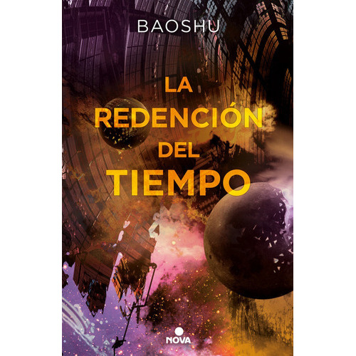 La Redenciãâ³n Del Tiempo, De Baoshu. Editorial Nova, Tapa Blanda En Español