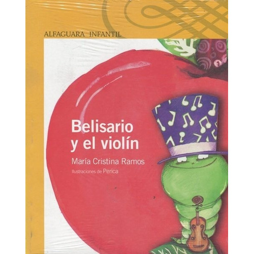 Belisario Y El Violin - Ramos Maria Cristina