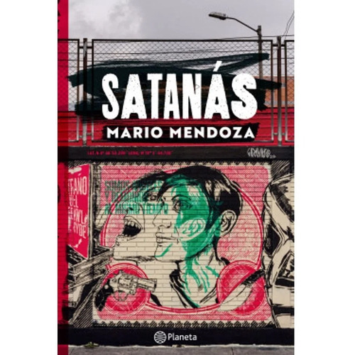 Satanás.  Mendoza, Mario