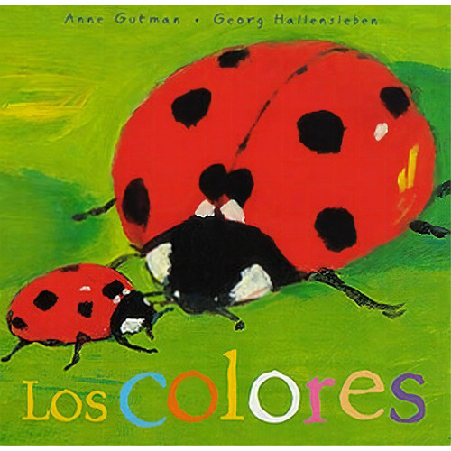 Los Colores, De Gutman, Anne. Juventud Editorial, Tapa Dura En Español, 1900