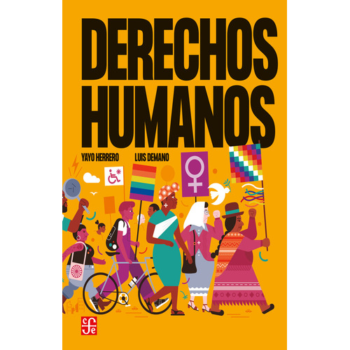 Derechos Humanos, De Yayo Herrero., Vol. 1. Editorial Fce, Tapa Dura, Edición 1 En Español, 2023