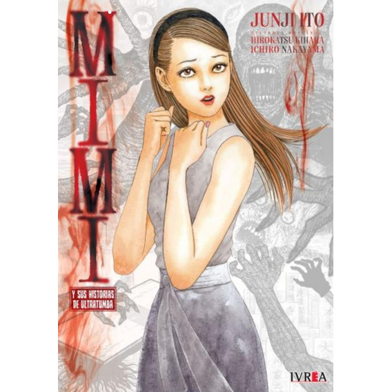 Manga Mimi Y Sus Historias De Ultratumba - Ivrea Argentina