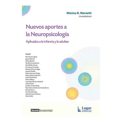 Nuevos Aportes A La Neuropsicologia, De Marzetti, Monica. Editorial Lugar, Tapa Tapa Blanda En Español