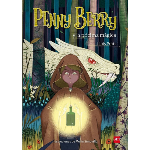 Penny Berry y la pÃÂ³cima mÃÂ¡gica, de Prats Martínez, Lluís. Editorial EDICIONES SM, tapa dura en español