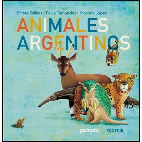 Animales Argentinos - Paula Fernandez