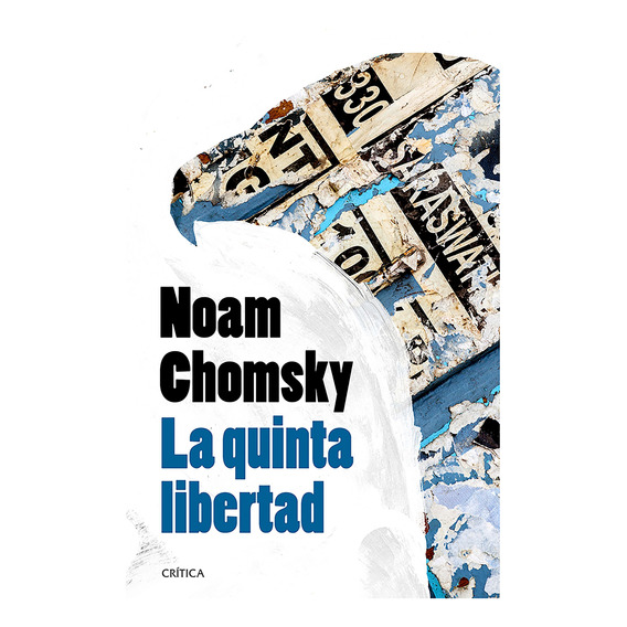 Quinta Libertad / Chomsky (envíos)