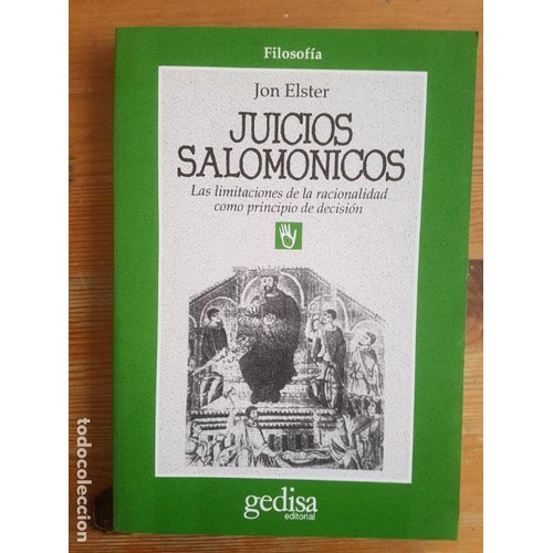 Juicios Salomonicos (usado+++), De Jon Elster. Editorial Gedisa En Español