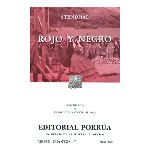 Rojo Y Negro, De Stendhal. Editorial Porrúa México, Tapa Blanda En Español
