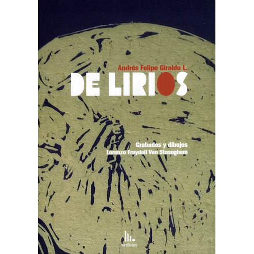 Delírios, de Andrés Felipe Giraldo. Serie 9585326156, vol. 1. Editorial MO Ediciones, tapa blanda, edición 2023 en español, 2023