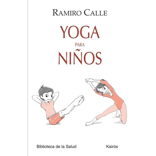 Yoga Para Niños - Ramiro Calle