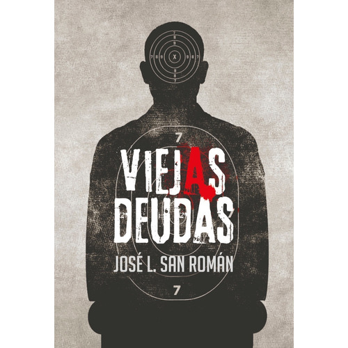 Viejas Deudas - Jose Luis San Roman