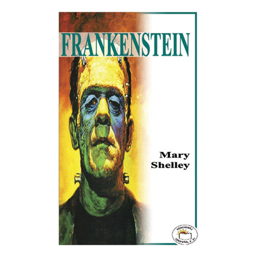 Frankenstein, De Mary Shelley. Editorial Leyenda, Tapa Blanda En Español