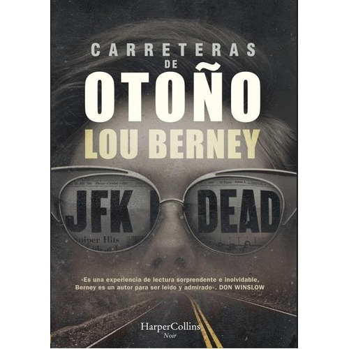Carreteras De Otoño - Lou Berney, de LOU BERNEY. Editorial Harpercollins Publishers en español