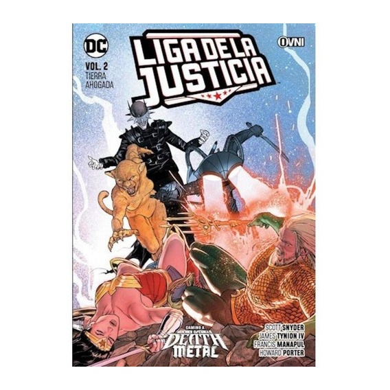 Tierra Ahogada - Liga De La Justicia Vol 2, De Vv. Aa.. Editorial Ovni Press, Tapa Blanda En Español, 2020