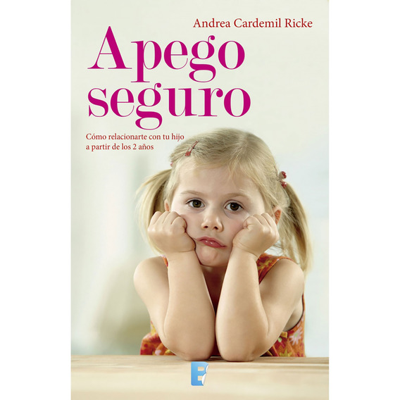 Libro Apego Seguro