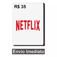 Cartão Netflix 35 Reais